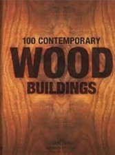 100 CONTEMPORARY WOOD