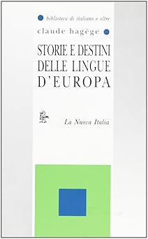 Storie destini delle - storie, lingue