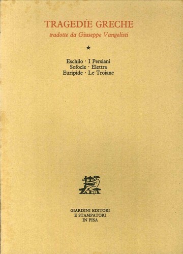 Tragedie greche eschilo - greche., eschilo-i