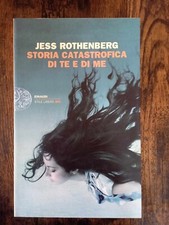 Storia catastrofica di te e di