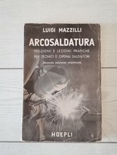 Luigi Mazzilli "Arcosaldatura