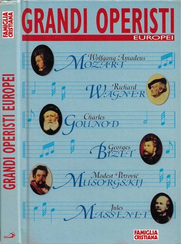 Grandi operisti europei - operisti,