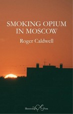 Roger Caldwell Smoking Opium