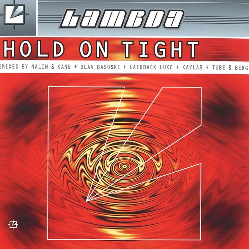 Lambda hold tight remixes - -,