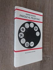 Rodari Gianni ; FAVOLE AL TELEFONO ; Einaudi 1983