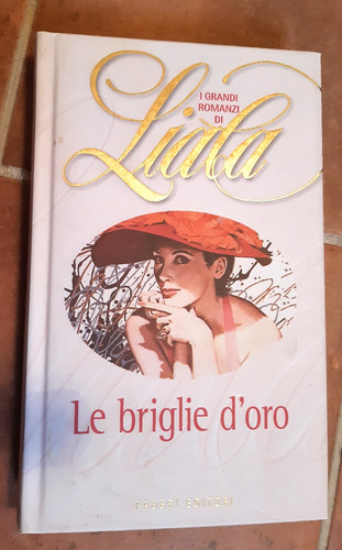 Liala briglie oro ed - d'oro, (ed