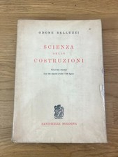 Odone Belluzzi: Scienza delle costruzioni Volume Primo (Zanichelli, 1973)