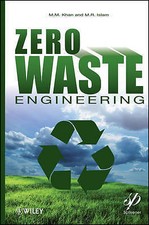 Zero Waste Engineering by