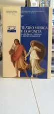 Teatro musica e comunità - Da