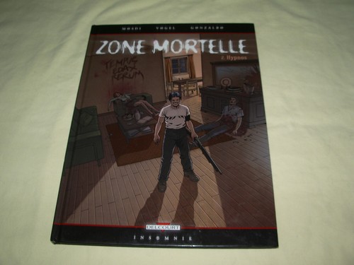 Zone mortelle tome - bd,