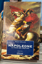 NAPOLEONE, Max Gallo, Il