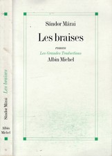 Les braises. . Sandor Marai