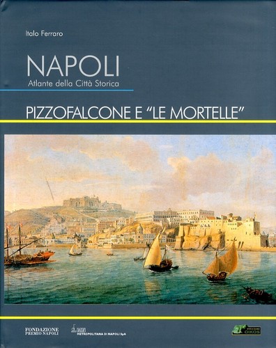 Napoli atlante della - della, città
