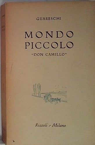Guareschi mondo piccolo don - guareschi,