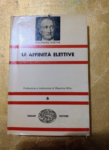 Affinità elettive goethe - elettive,