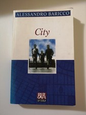 City di Alessandro Baricco BUR