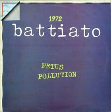 FRANCO BATTIATO - 1972 FETUS/POLLUTION-  italy 1979 NM/NM