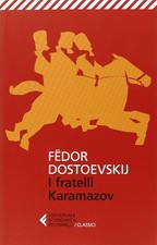 Fedor Dostoevskij : i fratelli Karamazov ed. Feltrinelli A97