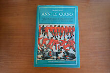 Oliviero Beha ANNI DI CUOIO NEWTON