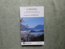 Lombardia terra di acque e monti, di città d'arte e borghi antichi Itineranda