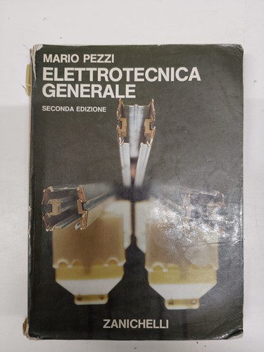 Elettrotecnica generale mario - elettrotecnica,