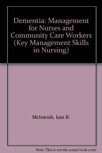 Dementia management for - dementia:,