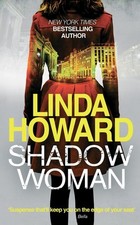 Shadow Woman Linda Howard 2013