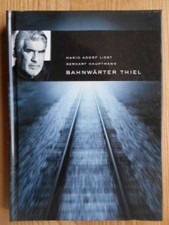 Bahnwärter Thiel - Gelesen