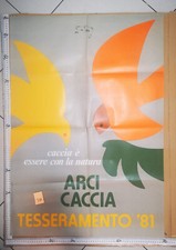 MANIFESTO ARCI CACCIA TESSERAMENTO 1981