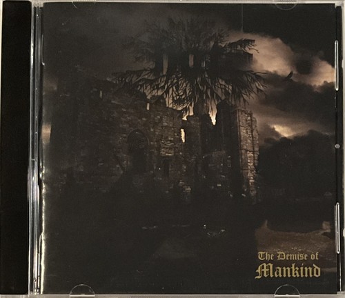 Hat the demise mankind - the,