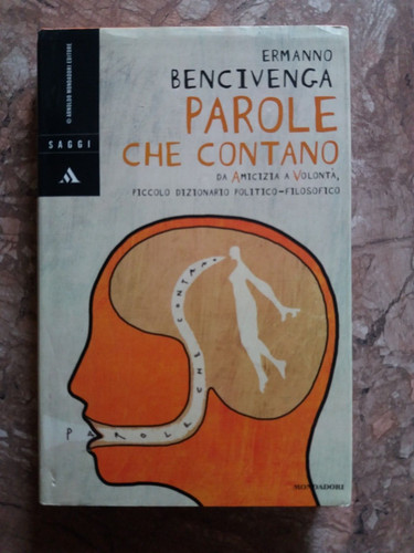 Ermanno bencivenga parole - bencivenga,