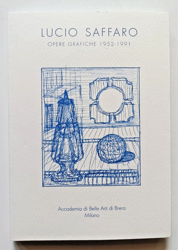 Lucio saffaro opere grafiche - lucio, saffaro.