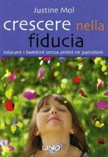 Libri Justine Mol - Crescere