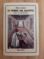 LE OMBRE DEL SALOTTO. DIECI STORIE FANTASTICHE - Henry James - Editori Riuniti