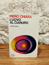 Piero Chiara-L'uovo al cianuro