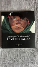 Libro: Kazuyoshi Nomachi-Le Vie Del Sacro