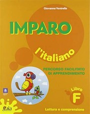 Imparo l'italiano. Libro F