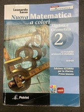 NUOVA MATEMATICA A COLORI 2 edizione azzurra - Leonardo Sasso