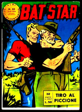Bat-Star N°85 "Tiro al Piccione" Edizioni Fratelli Spada - 16 Agosto 1964