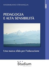 Pedagogia e alta sensibilità