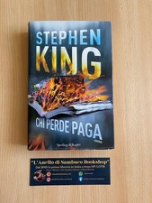 Stephen King chi perde paga
