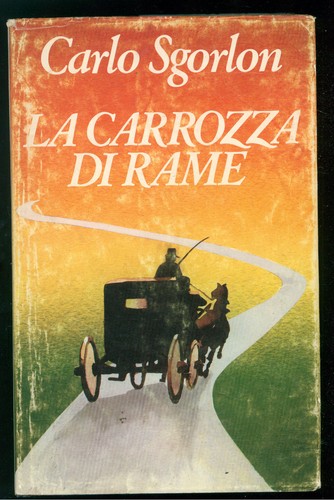 Sgorlon carlo carrozza - la,