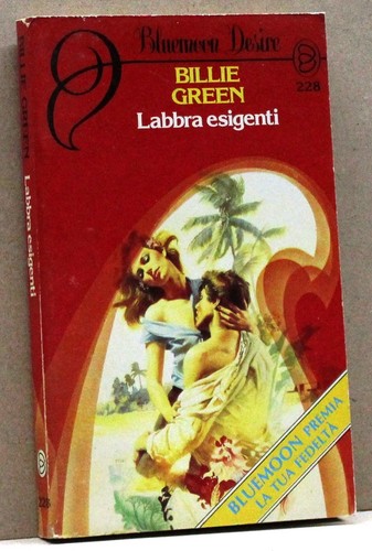 Labbra esigenti green - b.,