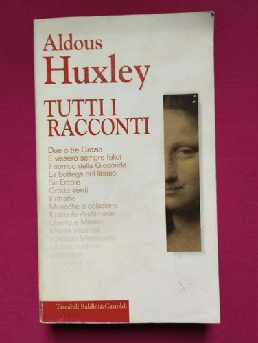 Tutti racconti aldous - racconti, huxley