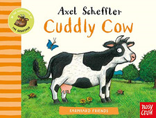 Farmyard Friends: Cuddly Cow -