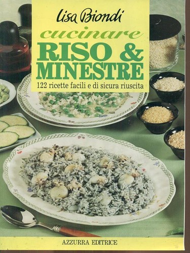 Cucinare riso minestre - cucinare,