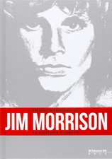 JIM MORRISON - LA BIOGRAFIA A FUMETTI - Frédéric Bertocchini, Jef libro NUOVO