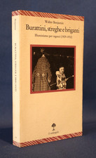 Walter Benjamin, Burattini streghe e briganti. Illuminismo per ragazzi. 1993.