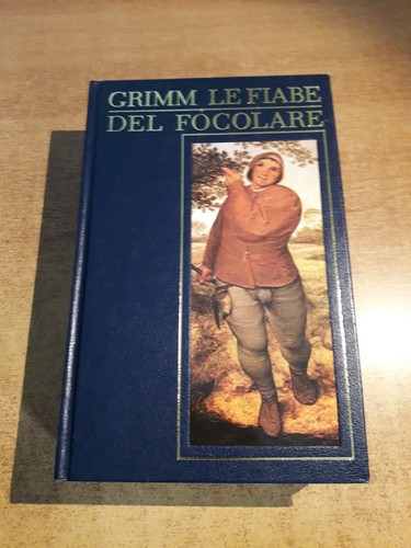 Fiabe del focolare - del, grimm