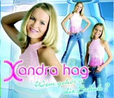 Xandra Hag Wem gehör'n die Schuh? (2003)  [Maxi-CD]